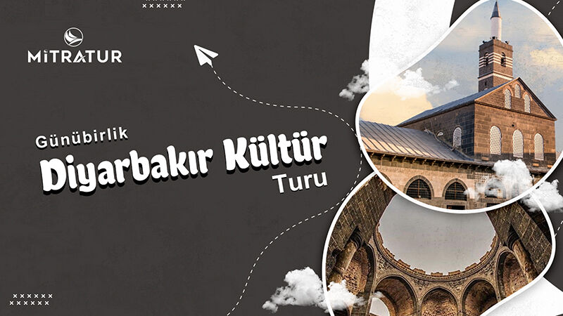 Diyarbakır Kültür Turu