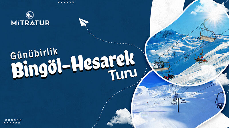 Bingöl Hesarek  Turu