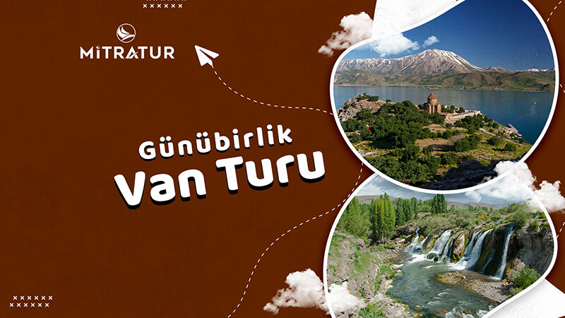 Günübirlik Van Turu